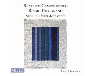 Bellantone, Domenica - Campodonico / Putignano: Suoni E Silenzi Delle Corde