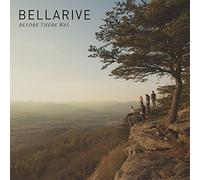 Bellarive - Before There Was [Import]