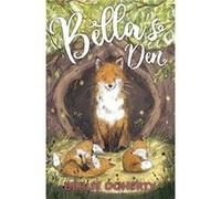 Bellas Den by Berlie Doherty Inconnu (Auteur)