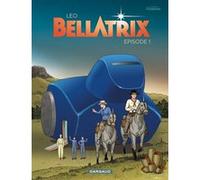 Bellatrix - Tome 1 Léo (Illustration), Léo (Auteur)