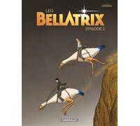 Bellatrix - Tome 2