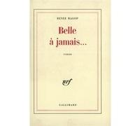 Belle à jamais... Renée Massip (Auteur)