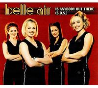 Belle Air - Is Anybody Out There