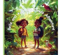Belle and Azarya's jungle Adventures