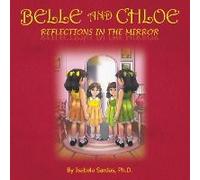 Belle And Chloe - Reflections In The Mirror