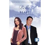 Belle and The Beast: A Christian Romance