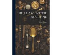 Belle Argenterie Ancienne