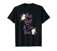 Belle citation inspirante « This Girl Is On Fire » T-Shirt