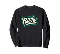Belle Devise Gotcha dans des Couleurs Froides pour garçons et Filles Sweatshirt