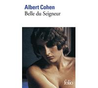 Albert Cohen – Belle du Seigneur – Roman – Poche – Gallimard