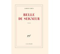 Belle du Seigneur Albert Cohen (Auteur)