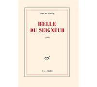 Belle du Seigneur Albert Cohen (Auteur)