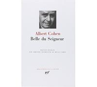 Belle du Seigneur [Bibliotheque de la Pleiade) (French Edition) [Bibliotheque de la Pleiade] (Bibliotheque de la Pleiade) (Bibliotheque de la Pleiade) by Albert Cohen (2013-05-15)