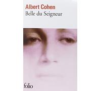 Belle Du Seigneur (Folio, No. 3039) (French Edition) by Albert Cohen(2000-12-01)