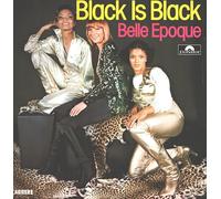 Belle Epoque - Black Is Black [Vinyl LP]