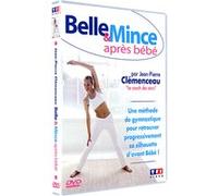 La Méthode Clémenceau : Belle et mince après bébé