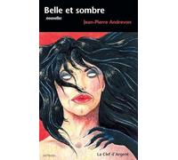 Belle et sombre