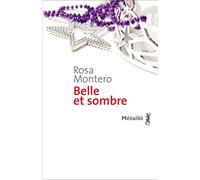 Belle et sombre