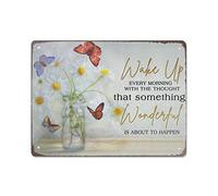 Belle fleur avec papillon Réveillez-vous tous les matins avec la pensée Rétro Plaque en étain Affiche en métal Vintage Plaque de signalisation Café Bar Maison Décoration extérieure Cuisine Fer Peintur