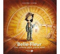 Belle-Fleur Une curieuse petite gueule noire - Sandrine Place - Renaissance Du Livre - broché - Roman cadet