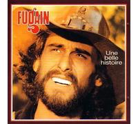 Michel Fugain - Une Belle Histoire