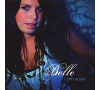 Belle - I am Yours [Import]