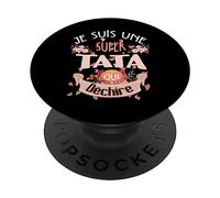 Belle idee cadeau Je suis une super TATA qui déchire PopSockets PopGrip Adhésif