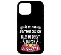 Belle idee Cadeau Souvenir de l'ile de Tahiti Coque pour iPhone 16 Pro Max