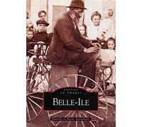 D. Aussanaire – Belle-Ile – Nouvelles Editions Sutton – broché