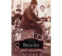 D. Aussanaire – Belle-Ile – Nouvelles Editions Sutton – broché