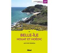 Jean-Michel Bernardon – Belle-Île, Houat et Hoëdic – Guide de balades, Balades en famille – 2e éd.