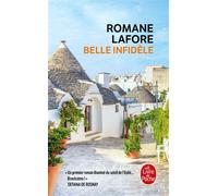 Belle infidèle - Romane Lafore - Lgf - Poche - Roman