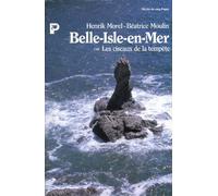 Belle-Isle-en-Mer ou Les Ciseaux de la tempête