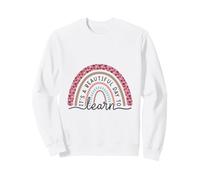 Belle journée pour Apprendre Rainbow Teacher Student Sweatshirt
