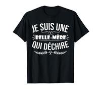 Belle Maman Je Suis Une Belle-Mère Qui Déchire T-Shirt