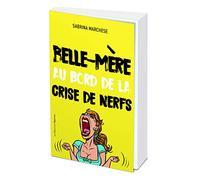 Belle-mère au bord de la crise de nerfs