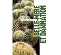 Belle-mère et damnation