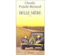 Belle mère – Prix Goncourt des Lycéens 1994 – Actes Sud