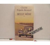 Belle mère – Prix Goncourt des Lycéens 1994 – Actes Sud