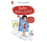 Belle, mince, sexy et puis quoi encore ?