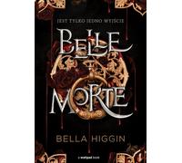 Belle Morte - Bella Higgin (livre en polonais)