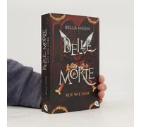 Belle Morte - Rot Wie Liebe