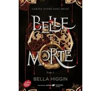 Belle Morte - Tome 1