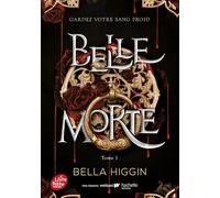 Belle Morte - Tome 1