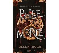 Belle morte - Tome 1