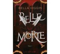 Belle morte - tome 2 - Révélations