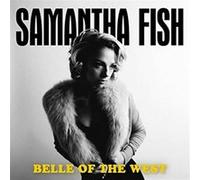 Samantha Fish – Belle of the West – Coffret CD