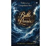 Belle Pensée: A Collection of Poetry.