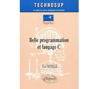 Belle programmation et Langage C