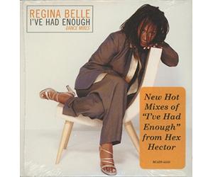 Belle, Regina - I've Had Enough